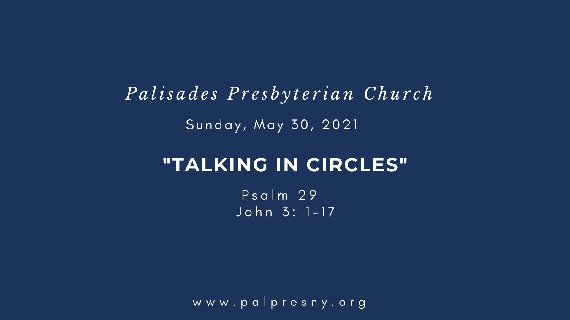 Talking in Circles Palisades Presbyterian Church