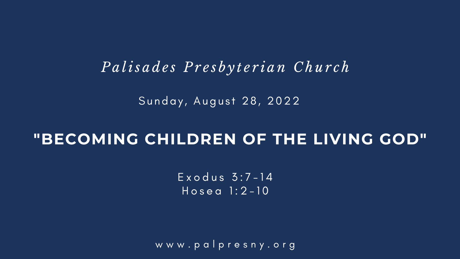 Children of the Living God Palisades Presbyterian Church