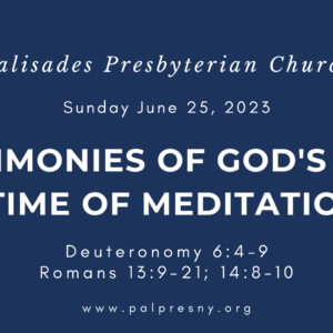 Testimonies of God’s Love/ A Time of Meditation