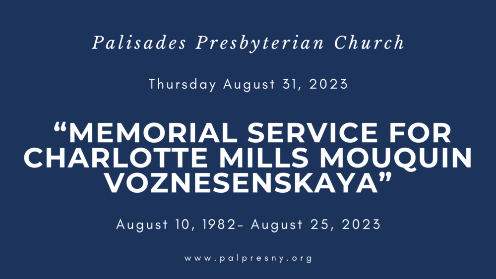 Memorial Service for Charlotte Mills Mouquin Voznesenskaya