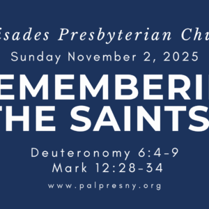 Remembering the Saints