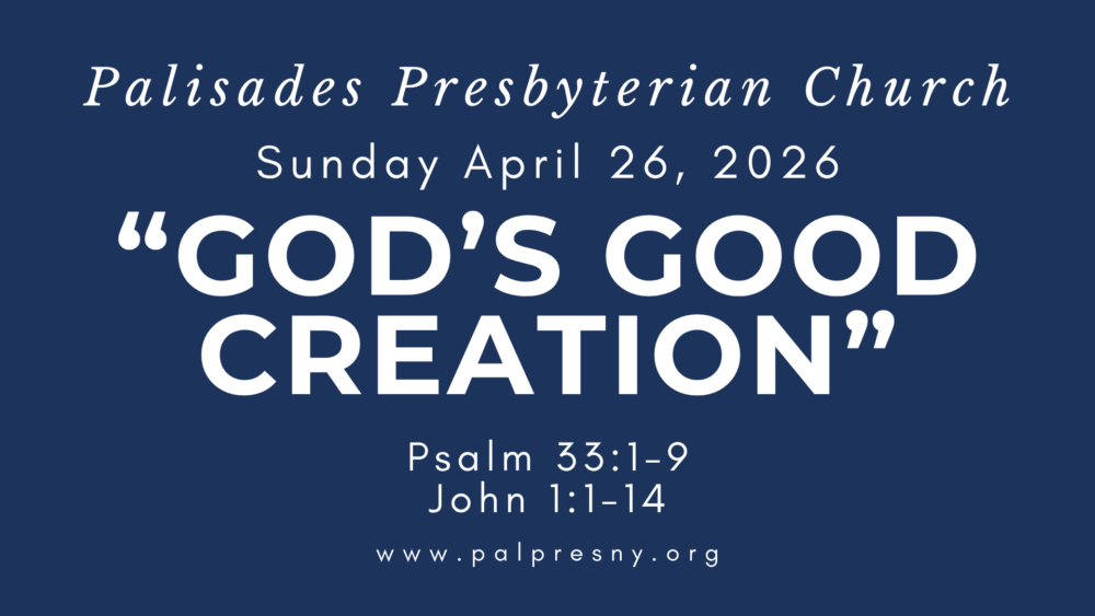 God’s Good Creation